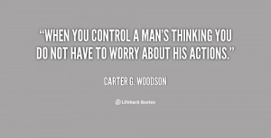 Carter G Woodson Quotes Org/quote/carter-g-woodson