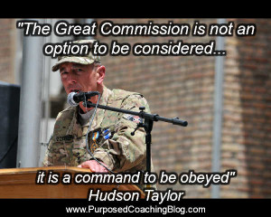 World Evangelism Quotes – A Command to Be Obeyed – Hudson Taylor