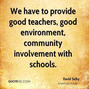 david-selby-david-selby-we-have-to-provide-good-teachers-good.jpg