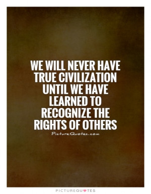 Civilization Quotes Will Rogers Quotes