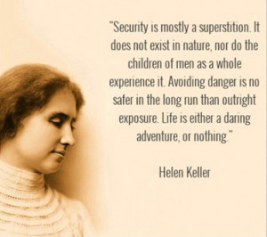 ... New Zealand – shared this Helen Keller quote on Instagram this week