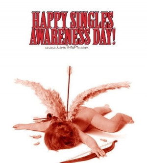 Happy Singles Awareness Day valentines day cupid valentines day quotes ...