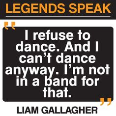 Liam Gallagher Oasis music quote #oasis #music More