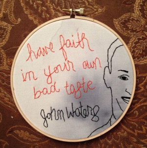 John Waters Embroidery Bad Taste Watercolor by procrastinationart, $40 ...