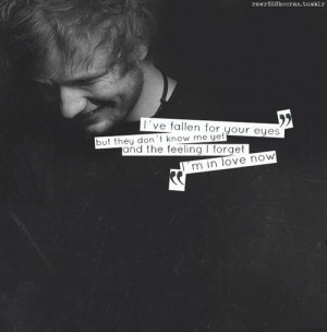 Ed Sheeran Quotes ♥