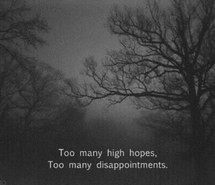 ... , disappointments, grunge, high, high hopes, hopes, love, quotes
