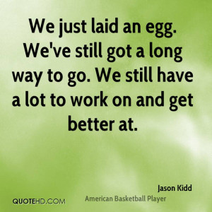 Jason Kidd Quotes