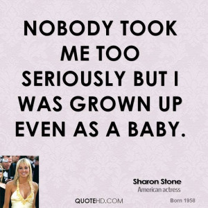 Sharon Stone Quotes