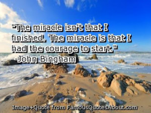 These are some of my favorite quotes/sayings, that