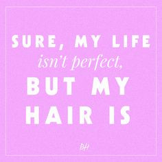 hair quote