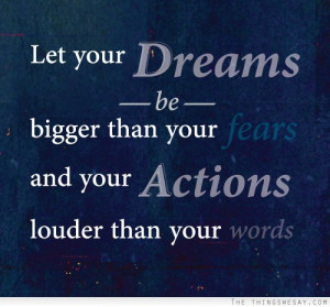 Dream Big Quotes