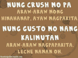Cheesy Tagalog Quotes Picture / Image - Crush Quotes