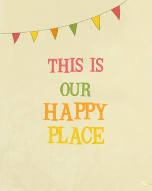 Happy Place - Art, Digital Print, Art poster, Typographic Print