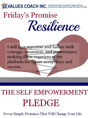 Friday's Promise of the Self Empowerment Pledge: Resilience