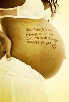 Love the idea of quotes written on your belly & photographed xo More