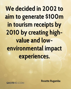 ... Creating High Value And Low Environmental Impact Experiences