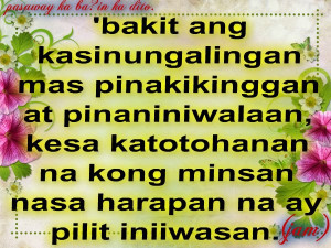 ... Katotohanan Quotes : Kasinungalingan Quotes : Tagalog Quotes Online