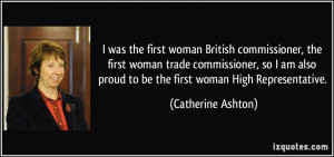 first woman British commissioner, the first woman trade commissioner ...