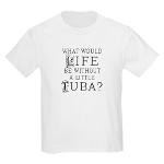 Tuba Quote Life Kids Light T-Shirt