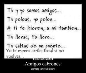 Carteles Amigos Cabronas Desmotivaciones picture