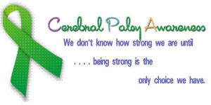 Cerebral Palsy Awareness
