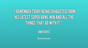 remember Terry being exhausted from his latest Super Bowl win and ...