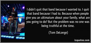 More Tom DeLonge Quotes