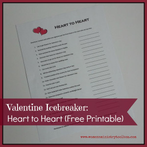 ... Icebreaker: Heart to Heart (Free Printable) - Women's Ministry Toolbox