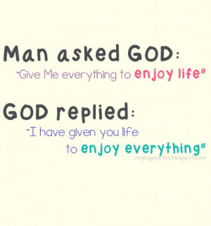 Man asked god give me everything to