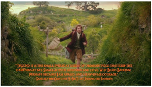 Small+Everyday+deeds-the+Hobbit+movie+quote+and+photo.jpg