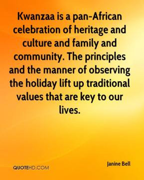 Janine Bell - Kwanzaa is a pan-African celebration of heritage and ...