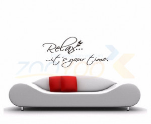 Relax ..ItS Your Time home decor creative quote wall decal ZooYoo8079 ...