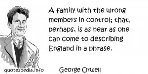 ... Quotes About Imperfection - A family with the wrong members in control