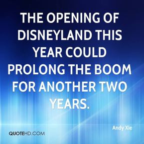 ... of Disneyland this year could prolong the boom for another two years
