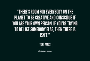 quote-Tori-Amos-theres-room-for-everybody-on-the-planet-59881.png