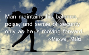 Maxwell Maltz Quote