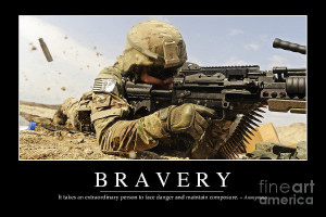 Bravery Inspirational Quote Photograph
