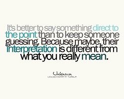 Quote say what you mean