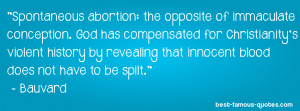 god quote -Spontaneous abortion: the opposite of immaculate conception ...
