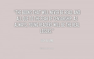 The books that will never be read. And all due to the fear of ...
