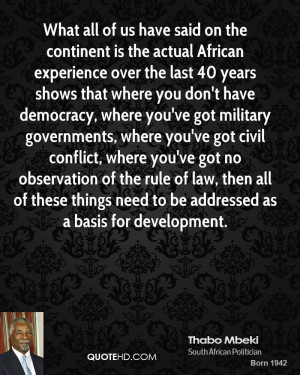 thabo-mbeki-quote-what-all-of-us-have-said-on-the-continent-is-the-act ...