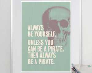 Unless you can be a pirate Image