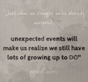 Inspiring quotes, sayings, unexpected events