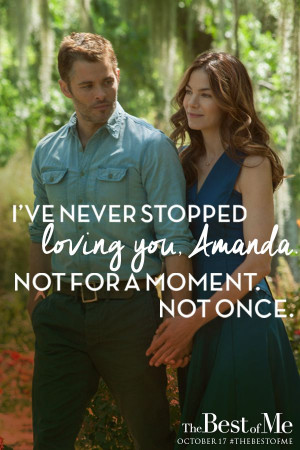 ... unfold in The Best of Me – in theaters October 17, 2014!A Quotes
