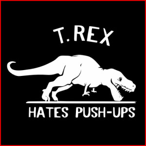 REX HATES PUSH UPS