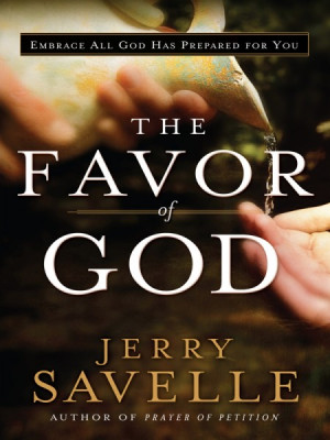 The Favor of God, bible, bible study, gospel, bible verses