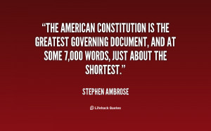 The American Constitution is the greatest governing document, and at ...