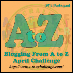Day two of the Blogging From A to Z Challenge brings me to something ...