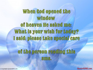 When God opened the window of heaven...