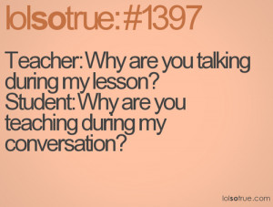 funny quotes about teachers and students google search via tumblr
